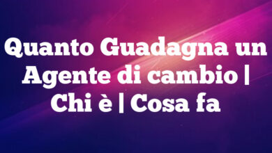 Quanto Guadagna un Agente di cambio | Chi è | Cosa fa Quanto Guadagna un Agente di cambio | Chi è | Cosa fa