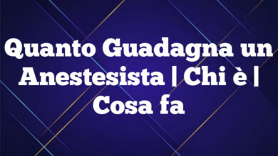 Quanto Guadagna un Anestesista| Chi è | Cosa fa Quanto Guadagna un Anestesista
| Chi è | Cosa fa