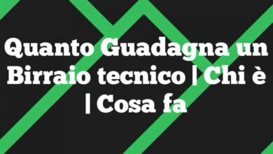 Quanto Guadagna un Birraio tecnico| Chi è | Cosa fa Quanto Guadagna un Birraio tecnico
| Chi è | Cosa fa