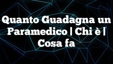 Quanto Guadagna un Paramedico| Chi è | Cosa fa Quanto Guadagna un Paramedico| Chi è | Cosa fa