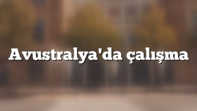 Avustralya'da çalışma