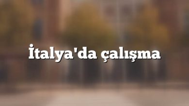 İtalya'da çalışma